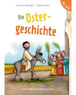 Die Ostergeschichte. Für dich!