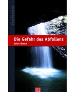 Die Gefahr des Abfallens