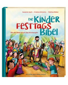 Die Kinder-Festtags-Bibel