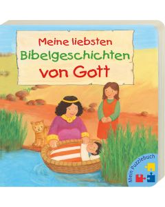 Meine liebsten Bibelgeschichten von Gott