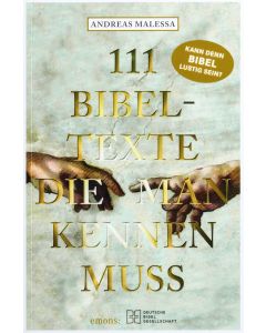 111 Bibeltexte, die man kennen muss