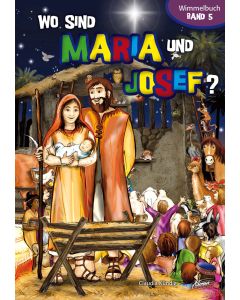 Wo sind Maria und Josef? [5]