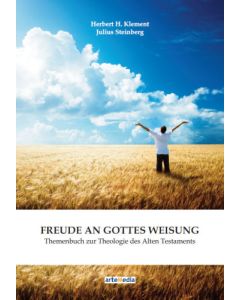 Freude an Gottes Weisung