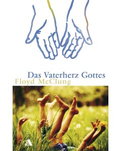 Das Vaterherz Gottes