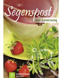 Segenspost zur Genesung