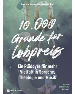 10.000 Gründe für Lobpreis