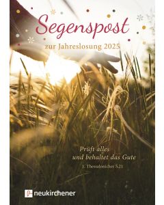 Segenspost zur Jahreslosung 2025