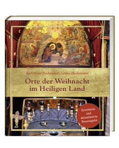 Orte der Weihnacht im Heiligen Land