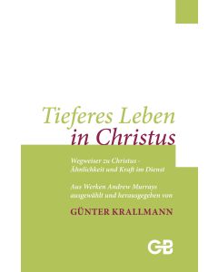 Tieferes Leben in Christus