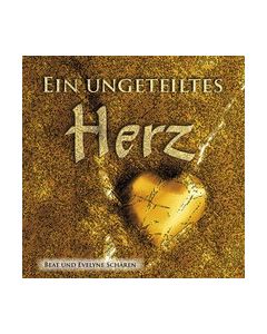 Ein ungeteiltes Herz