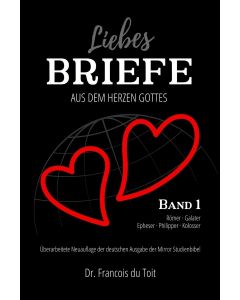 Liebesbriefe aus dem Herzen Gottes 1