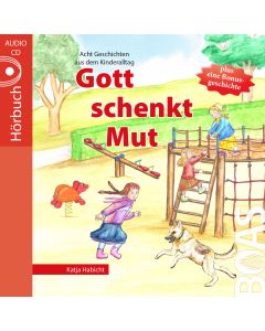 Gott schenkt Mut (CD)