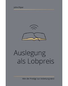 Auslegung als Lobpreis