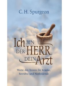 Ich bin der Herr, dein Arzt (Occasion)