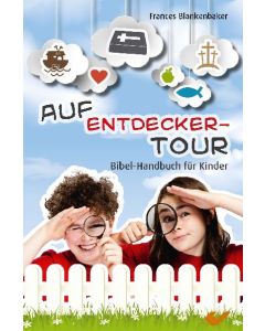 Auf Entdeckertour