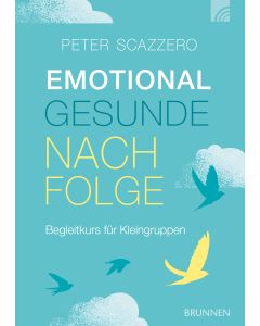 Emotional gesunde Nachfolge