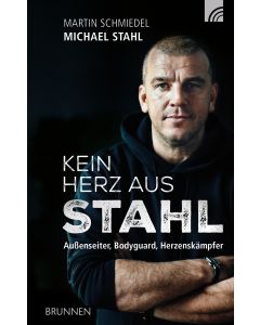 Kein Herz aus Stahl