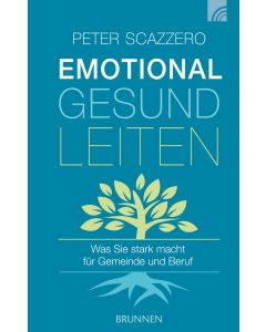 Emotional gesund leiten