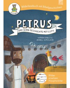 Petrus und seine Geschichte mit Gott