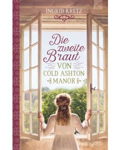 Die zweite Braut von Cold Ashton Manor