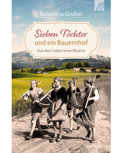 Sieben Töchter und ein Bauernhof