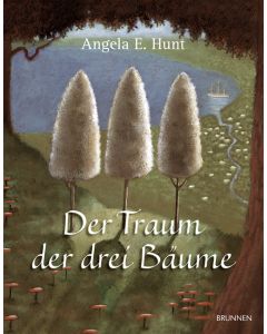 Der Traum der drei Bäume