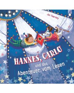 Hannes, Carlo und das Abenteuer vom Lesen