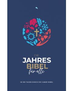 Die Jahresbibel für alle 'Blue Edition' (Hfa)