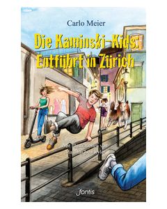 Kaminski-Kids (20) - Entführt in Zürich