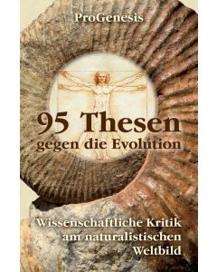 95 Thesen gegen die Evolution  (Occasion)