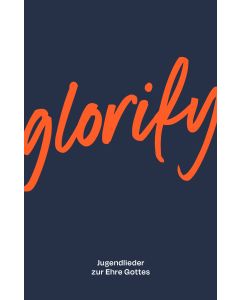 Glorify - Liederbuch