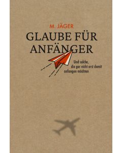 Glaube für Anfänger