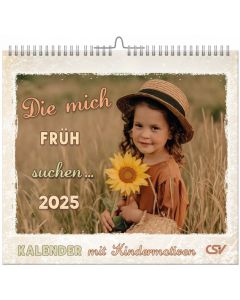 Die mich früh suchen ... 2025