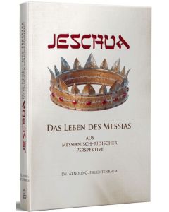 Jeschua - Das Leben des Messias