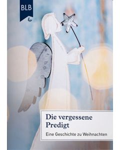 Die vergessene Predigt