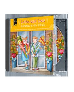 Lotta und Luis kommen in die Schule (CD)