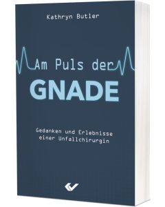 Am Puls der Gnade