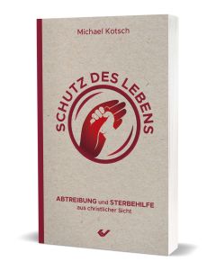 Schutz des Lebens