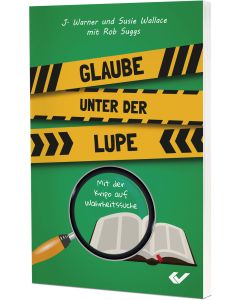 Glaube unter der Lupe