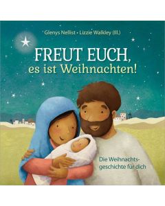 Freut euch, es ist Weihnachten!