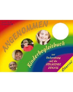 Angenommen - Kinderbegleitbuch