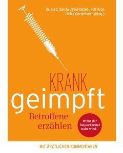 Krank geimpft - Betroffene erzählen