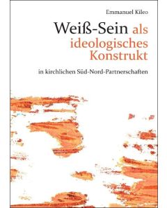 Weiß-Sein als ideologisches Konstrukt