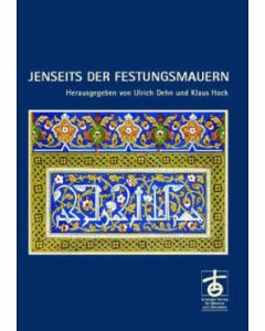 Jenseits der Festungsmauern