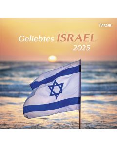 Geliebtes Israel - Wandkalender 2025