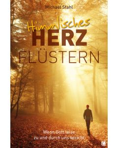 Himmlisches Herzflüstern