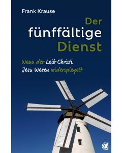 Der fünffältige Dienst