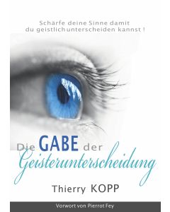 Die Gabe der Geisterunterscheidung