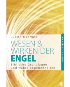 Wesen & Wirken der Engel