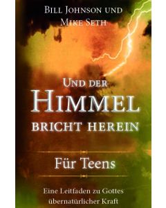 Und der Himmel bricht herein - Für Teens